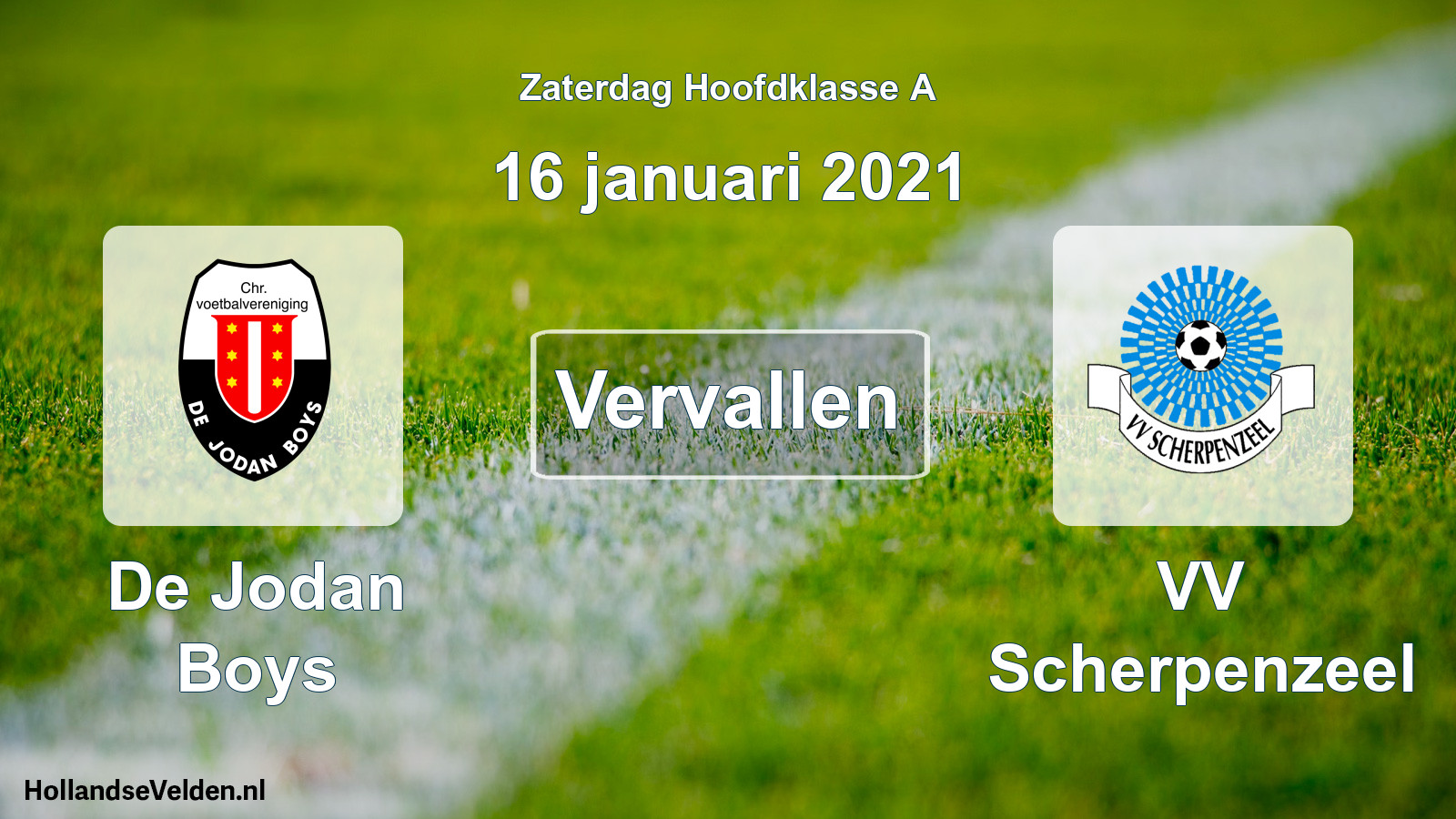 Scheduled Match: De Jodan Boys - VV Scherpenzeel (16 January 2021)