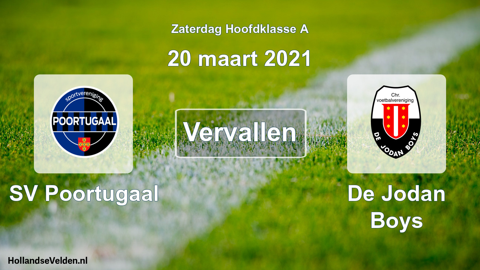 Scheduled Match: SV Poortugaal - De Jodan Boys (20 March 2021)