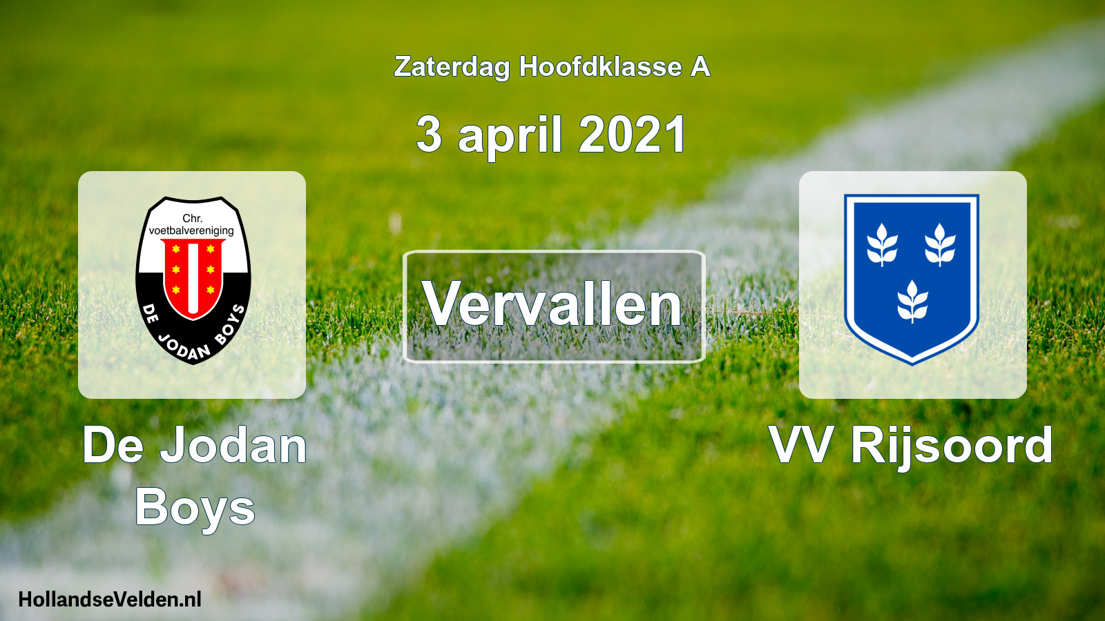 Scheduled Match: De Jodan Boys - VV Rijsoord (3 April 2021)