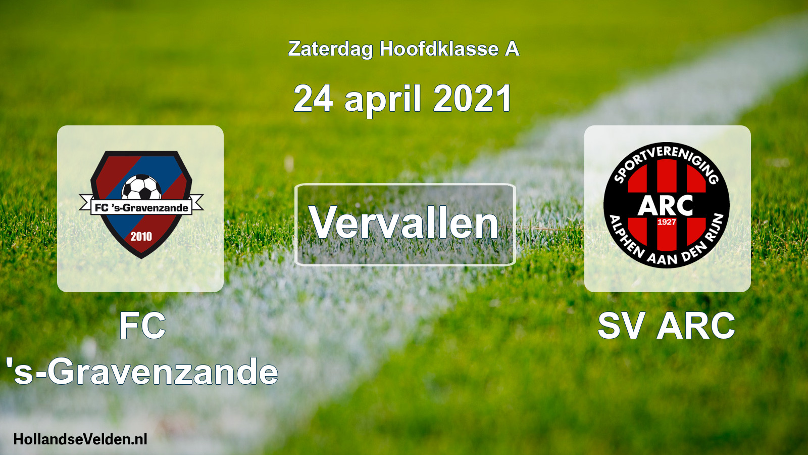 Scheduled Match: FC 's-Gravenzande - SV ARC (24 April 2021)