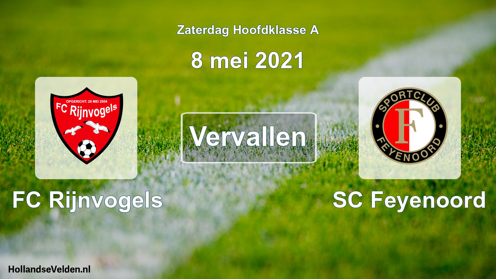 Scheduled Match: FC Rijnvogels - SC Feyenoord (8 May 2021)