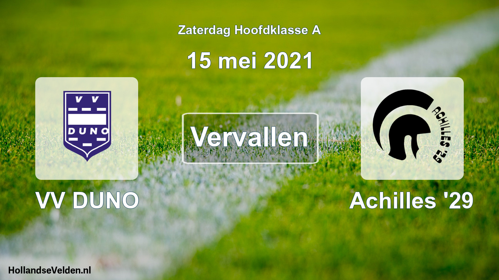 Scheduled Match: VV DUNO - Achilles '29 (15 May 2021)