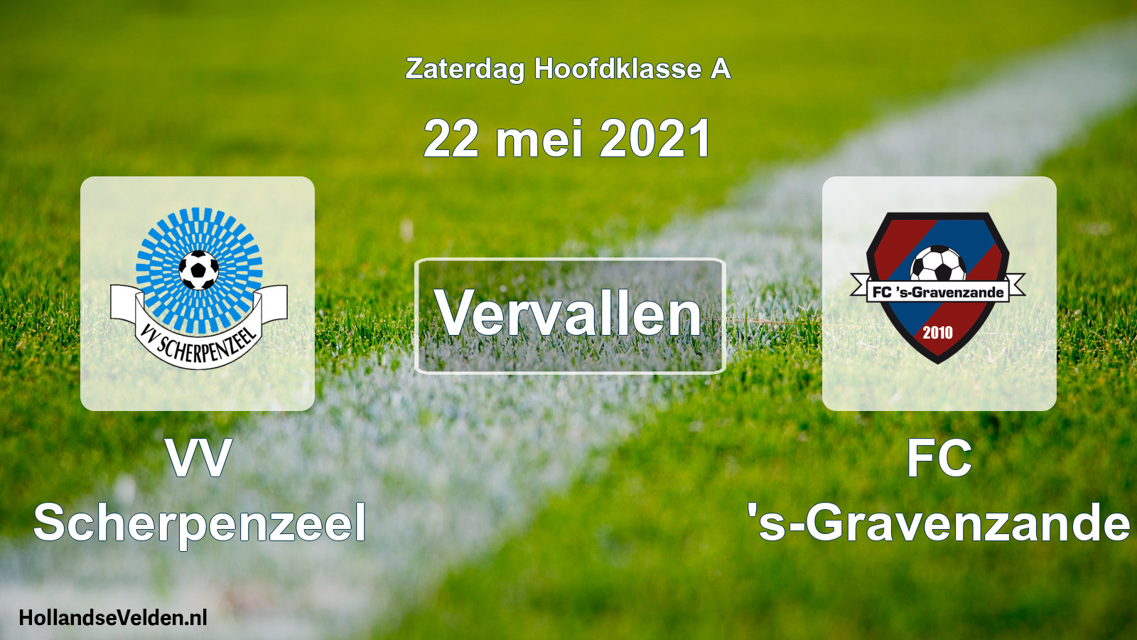 Scheduled Match: VV Scherpenzeel - FC 's-Gravenzande (22 May 2021)