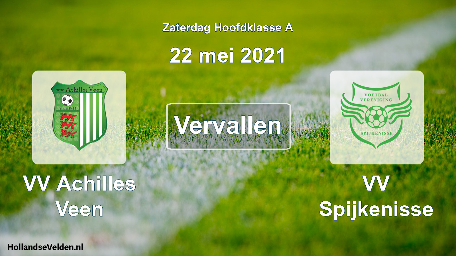Scheduled Match: VV Achilles Veen - VV Spijkenisse (22 May 2021)