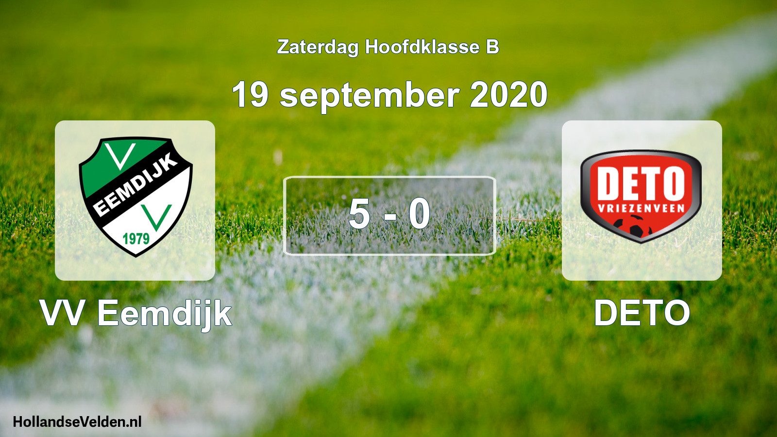 Total number of matches played: VV Eemdijk - DETO 5 - 0 (19 September 2020)