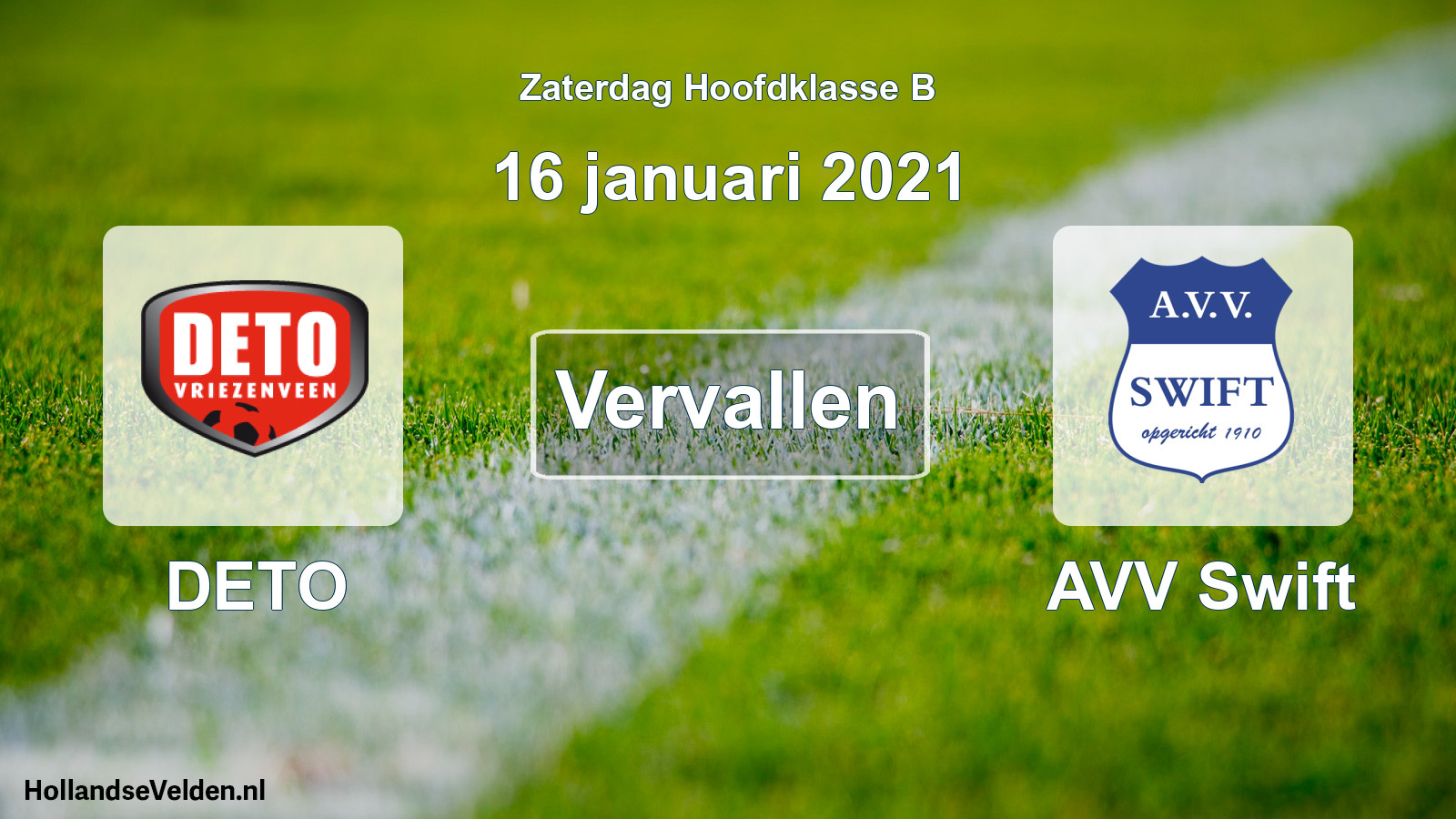 Scheduled Match: DETO - AVV Swift (16 January 2021)