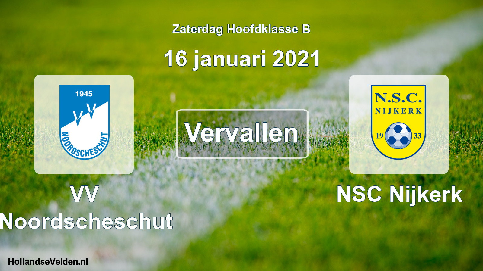 Scheduled Match: VV Noordscheschut - NSC Nijkerk (16 January 2021)