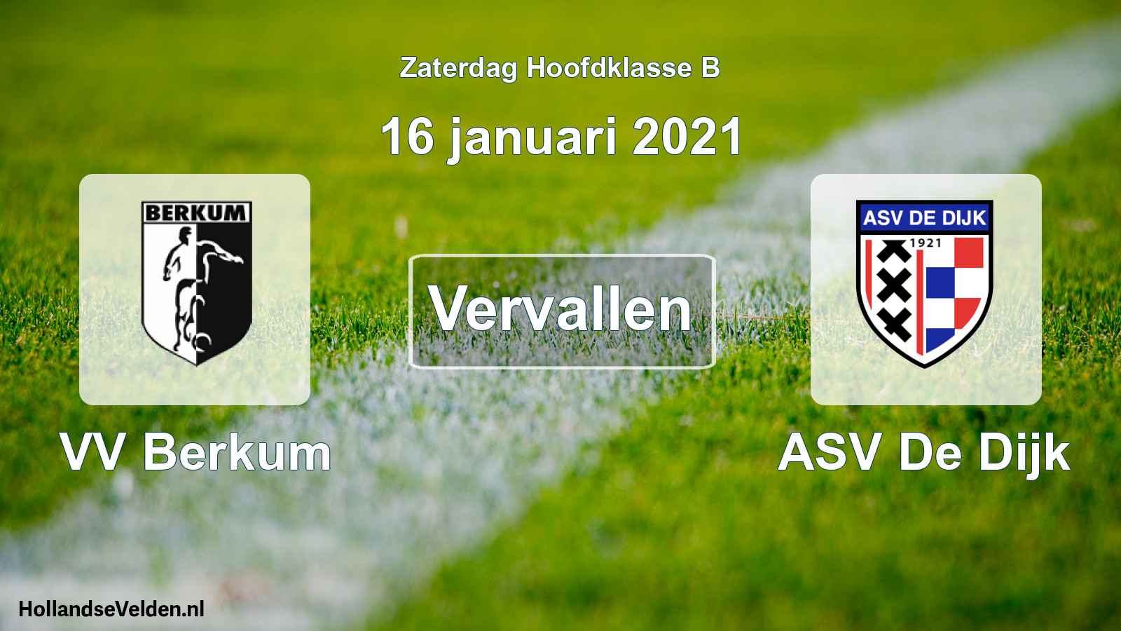 Scheduled Match: VV Berkum - ASV De Dijk (16 January 2021)