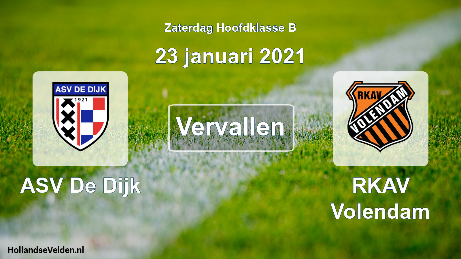 Scheduled Match: ASV De Dijk - RKAV Volendam (23 January 2021)