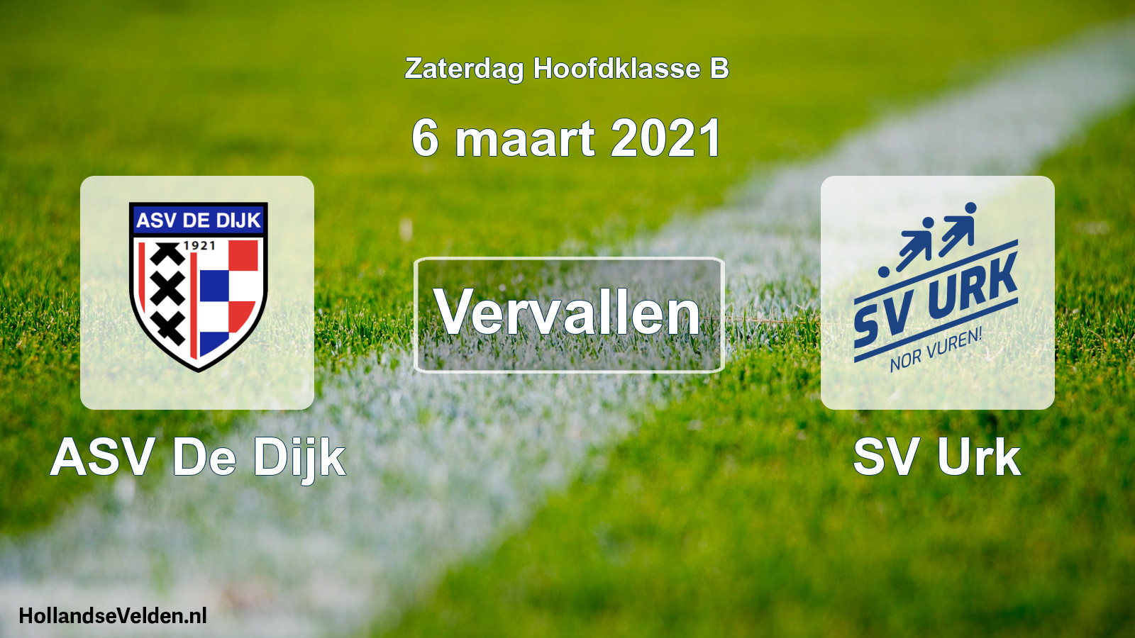 Scheduled Match: ASV De Dijk - SV Urk (6 March 2021)