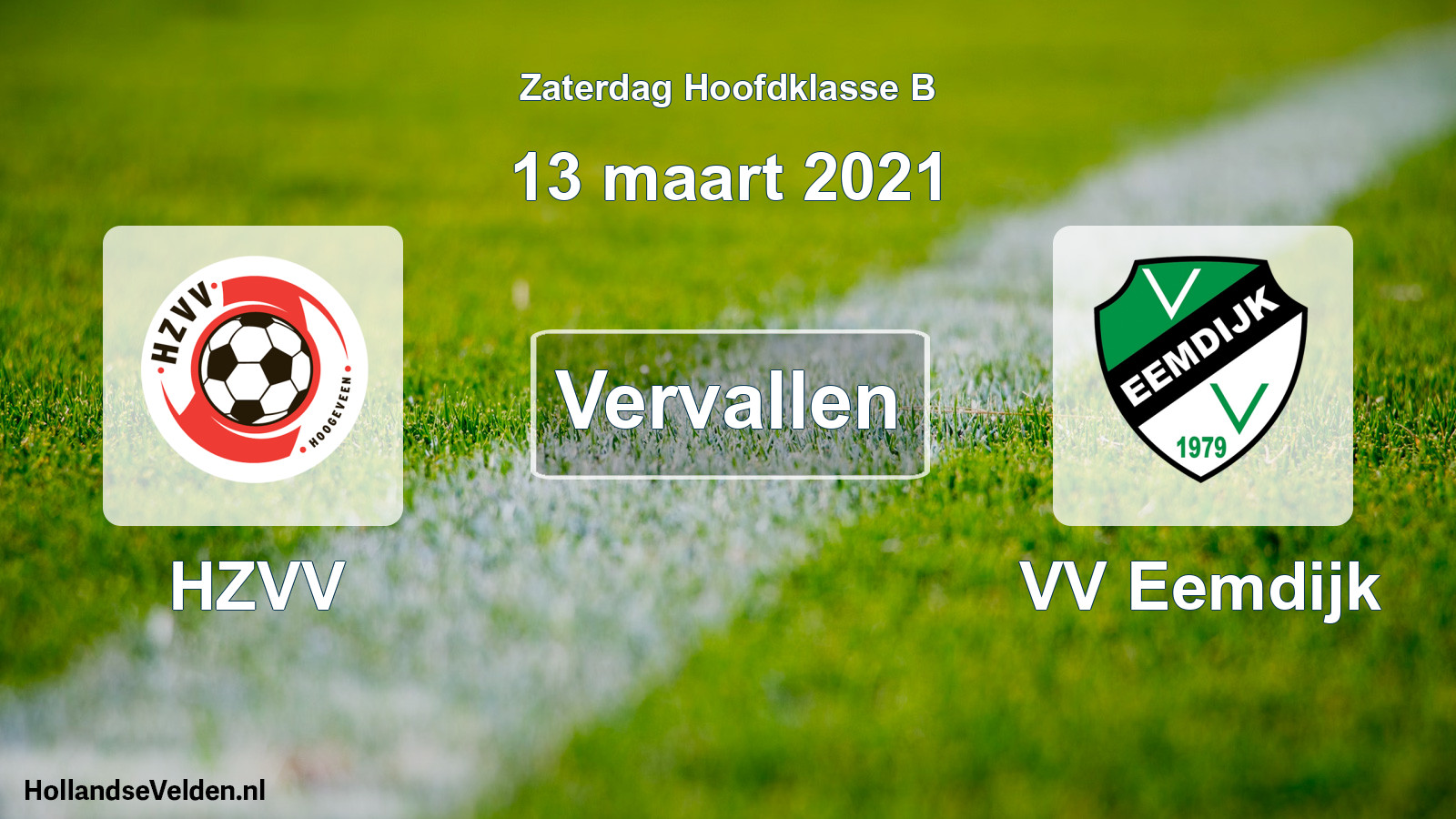 Scheduled Match: HZVV - VV Eemdijk (13 March 2021)