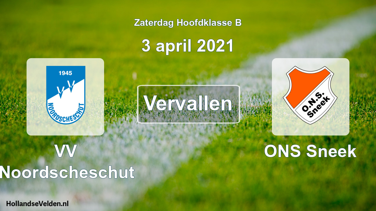 Scheduled Match: VV Noordscheschut - ONS Sneek (3 April 2021)