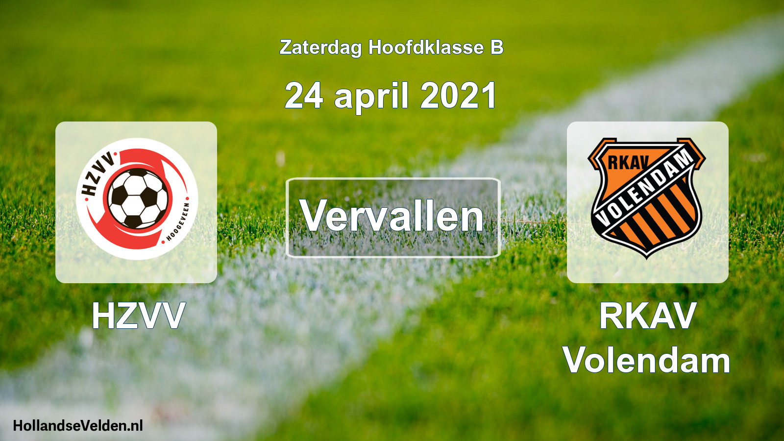 Scheduled Match: HZVV - RKAV Volendam (24 April 2021)