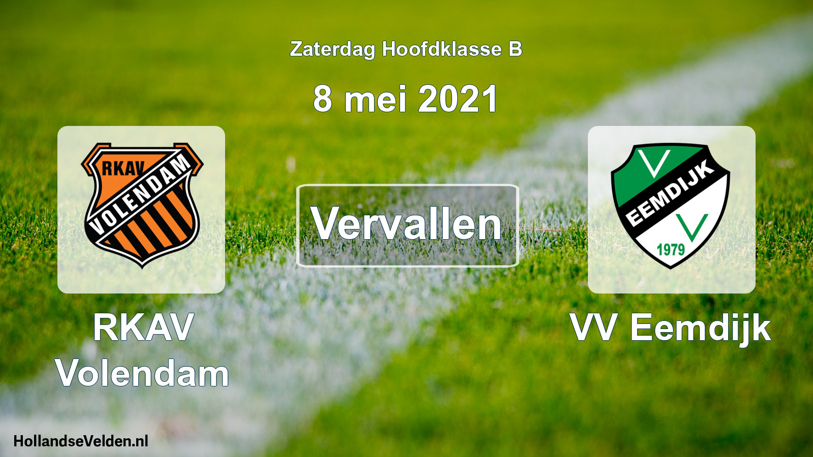 Scheduled Match: RKAV Volendam - VV Eemdijk (8 May 2021)
