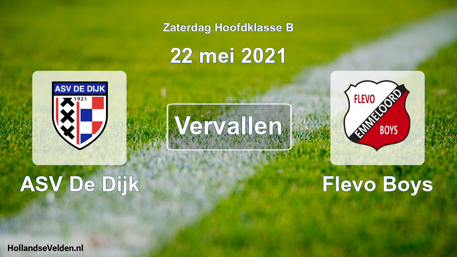 Scheduled Match: ASV De Dijk - Flevo Boys (22 May 2021)