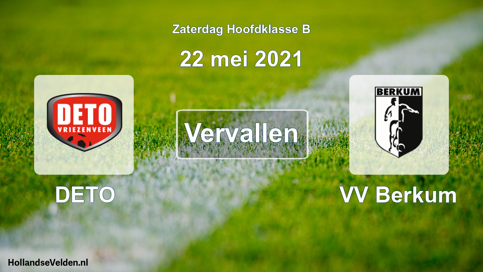 Scheduled Match: DETO - VV Berkum (22 May 2021)