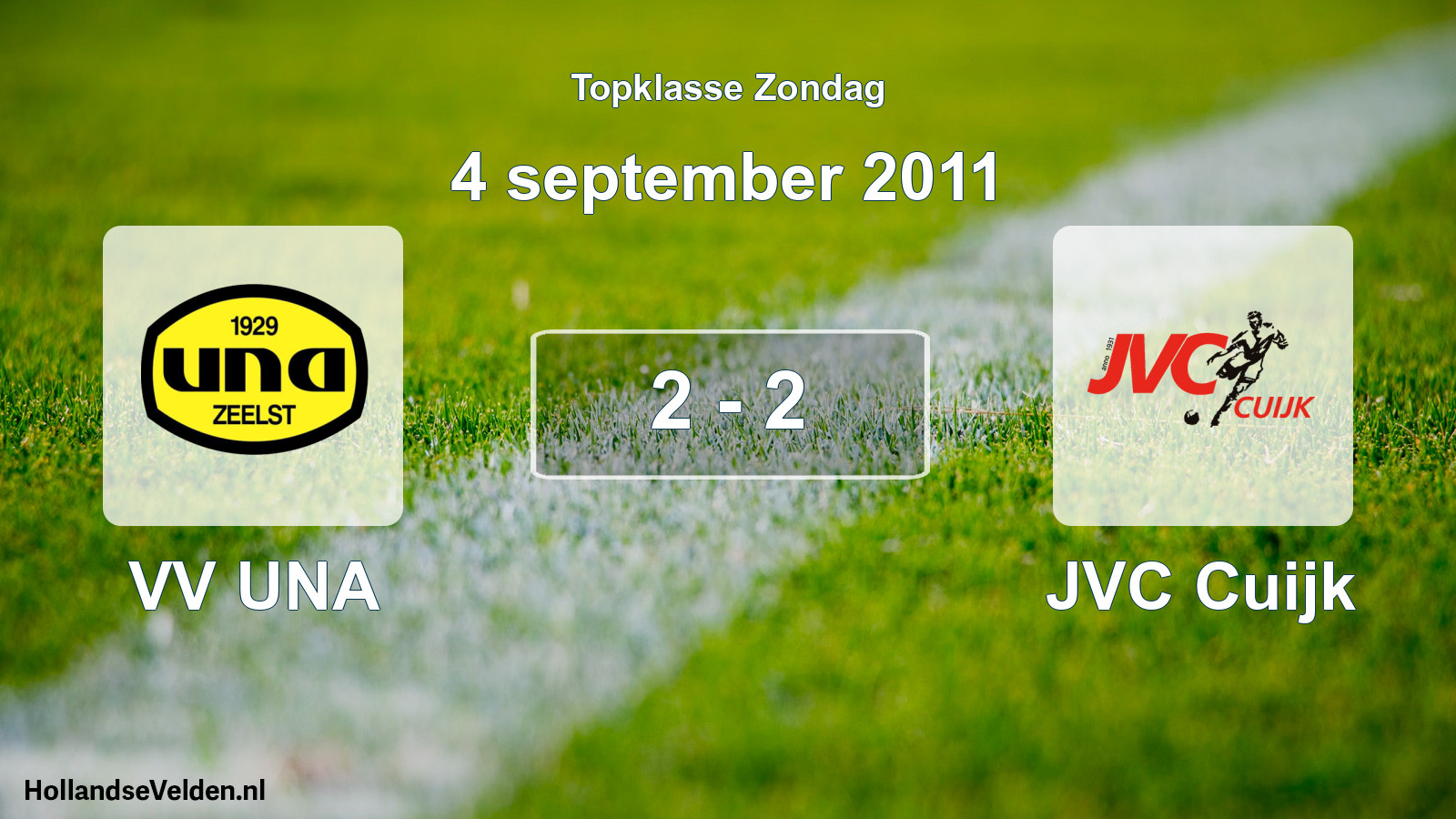 Total number of matches played: VV UNA - JVC Cuijk 2 - 2 (4 September 2011)