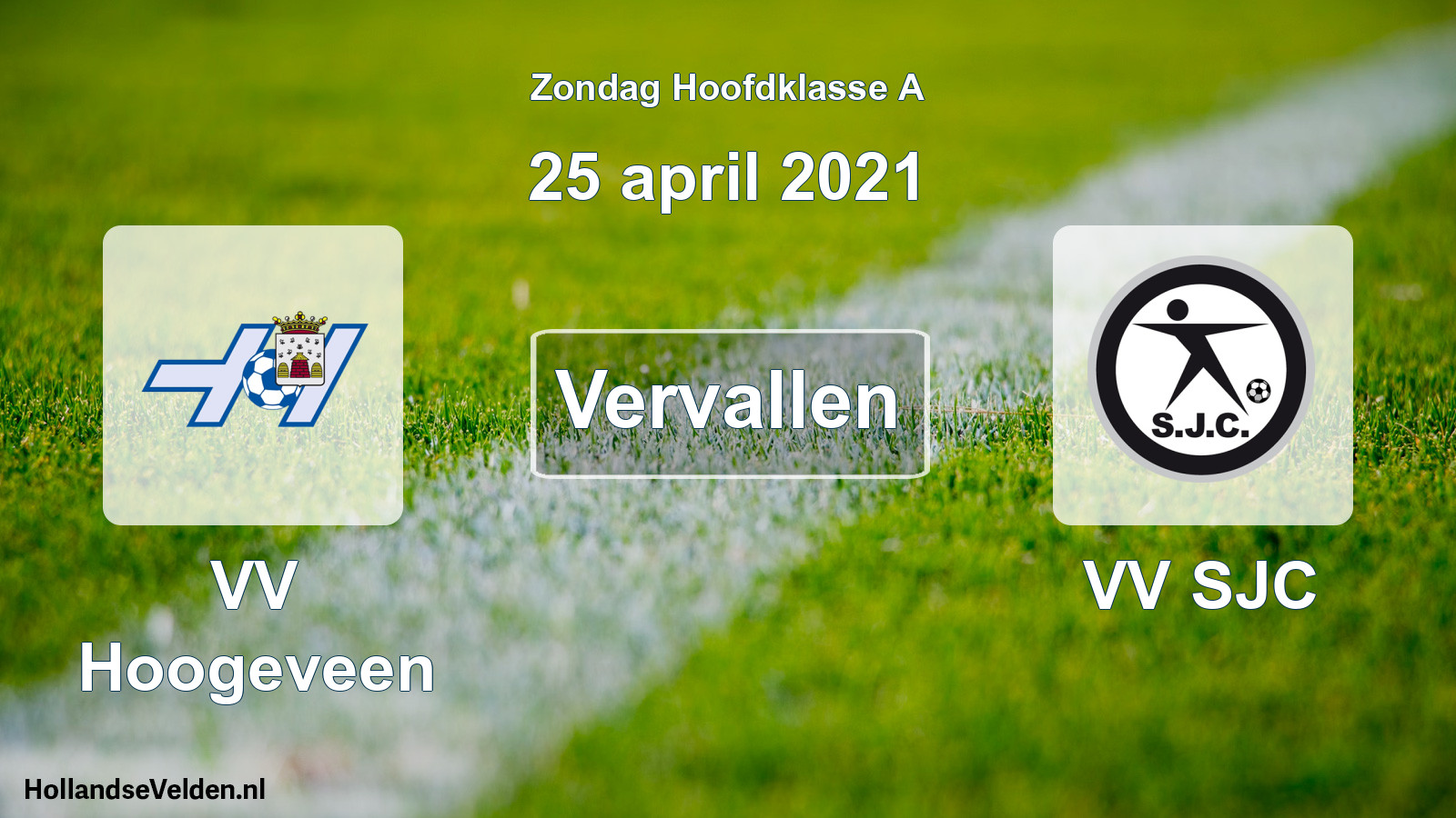 Scheduled Match: VV Hoogeveen - VV SJC (25 April 2021)