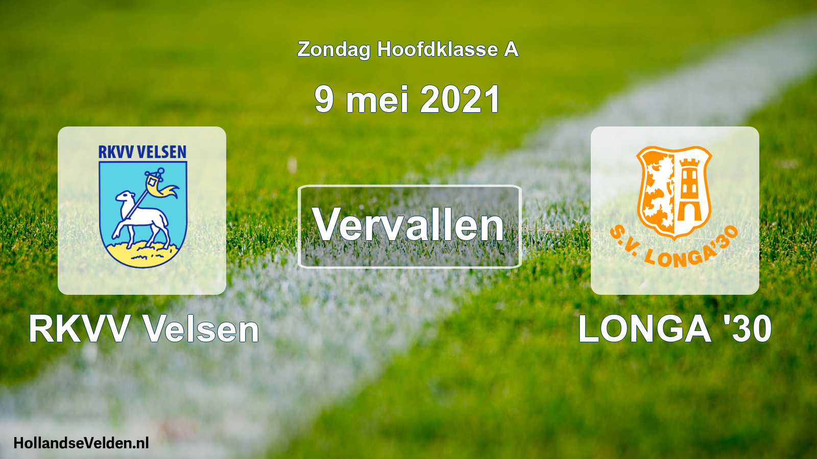Scheduled Match: RKVV Velsen - LONGA '30 (9 May 2021)