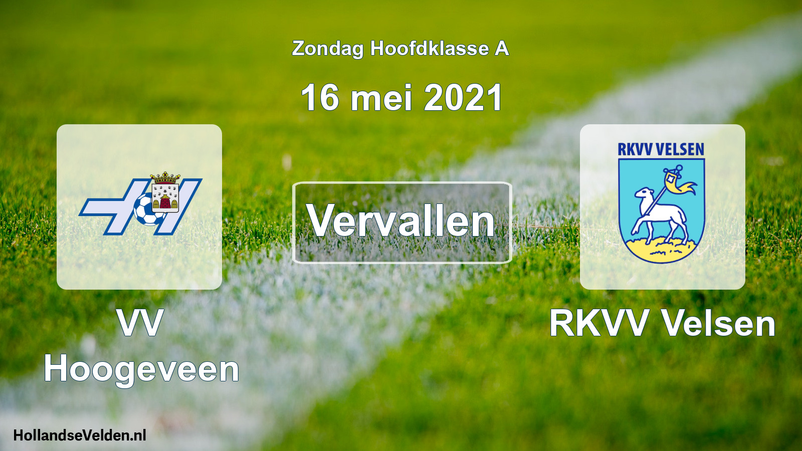 Scheduled Match: VV Hoogeveen - RKVV Velsen (16 May 2021)