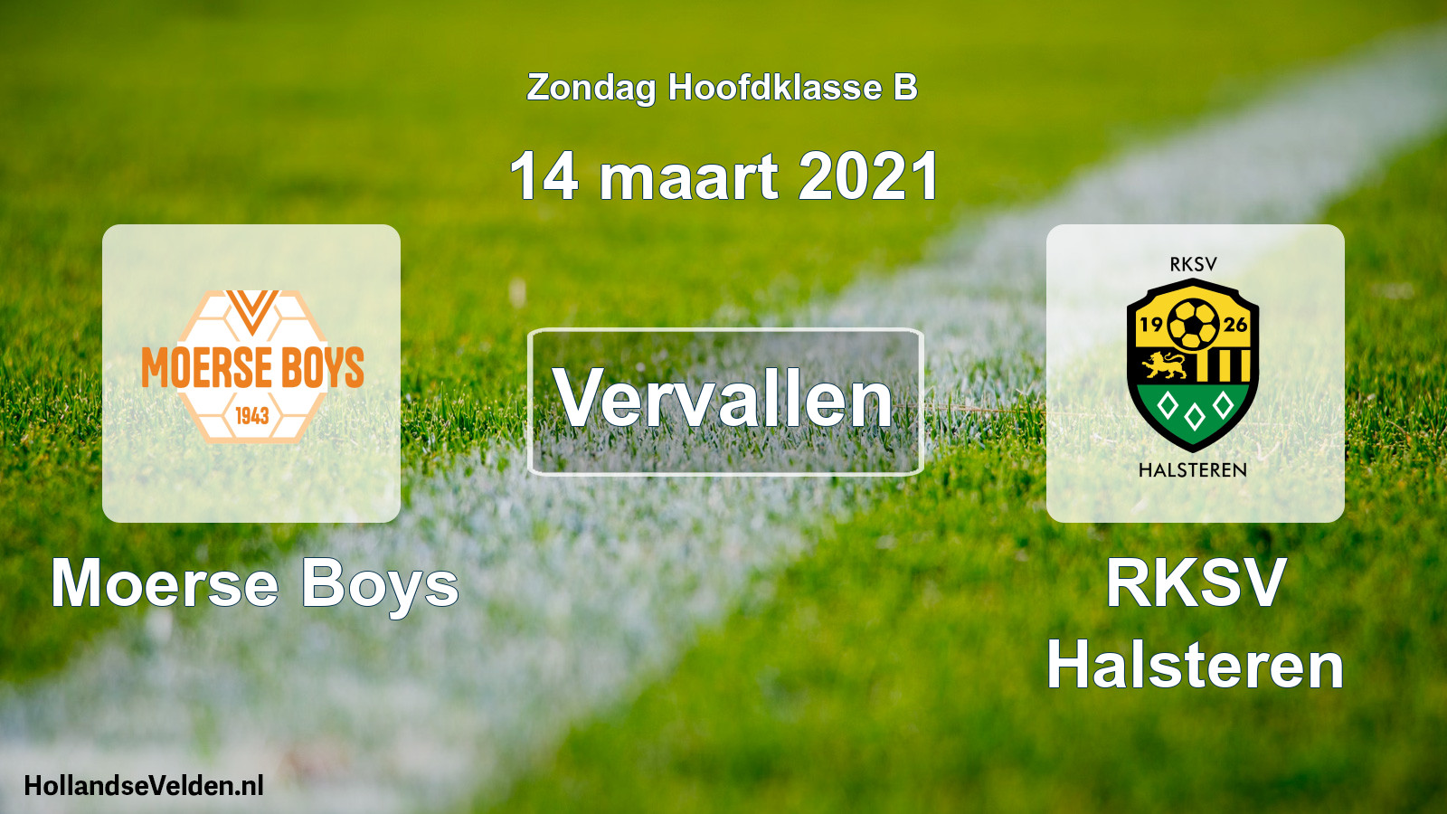 Scheduled Match: Moerse Boys - RKSV Halsteren (14 March 2021)