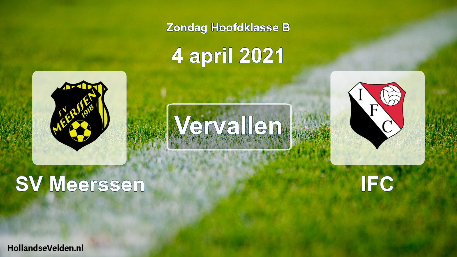 Scheduled Match: SV Meerssen - IFC (4 April 2021)