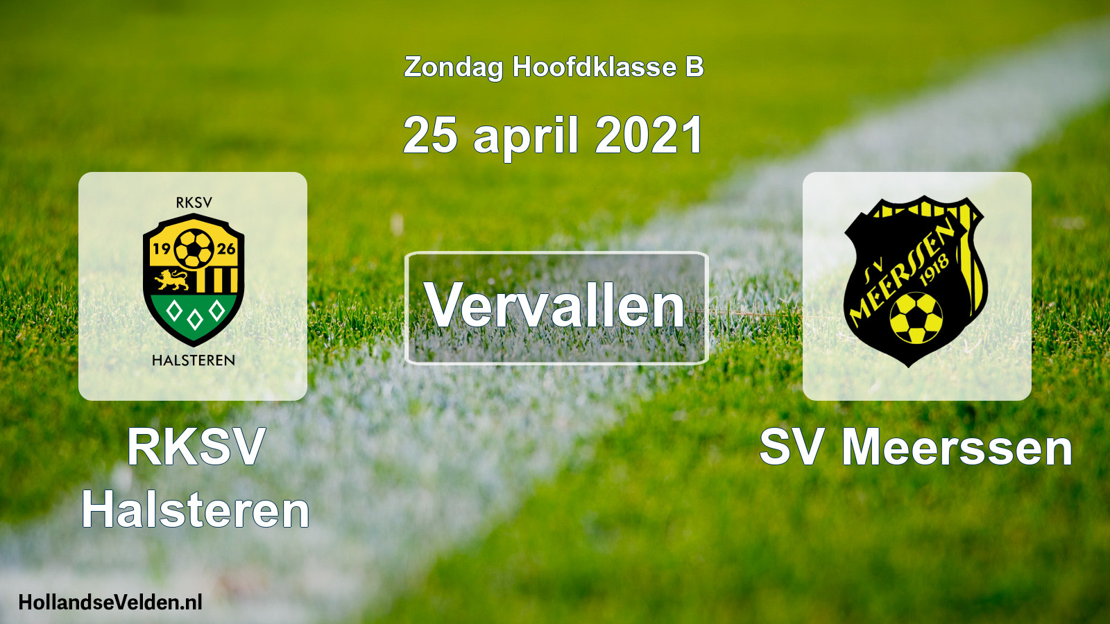 Scheduled Match: RKSV Halsteren - SV Meerssen (25 April 2021)