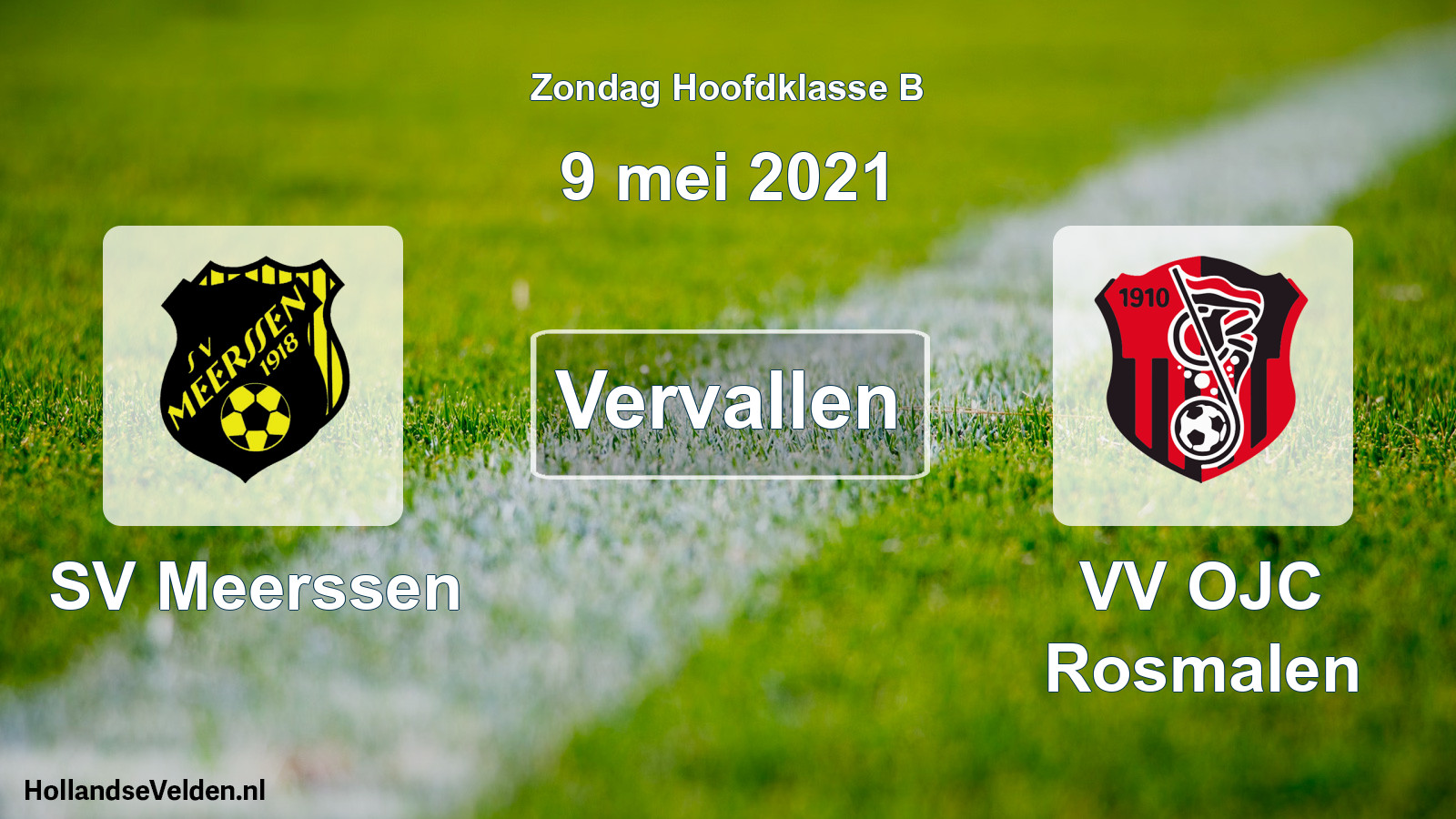 Scheduled Match: SV Meerssen - VV OJC Rosmalen (9 May 2021)