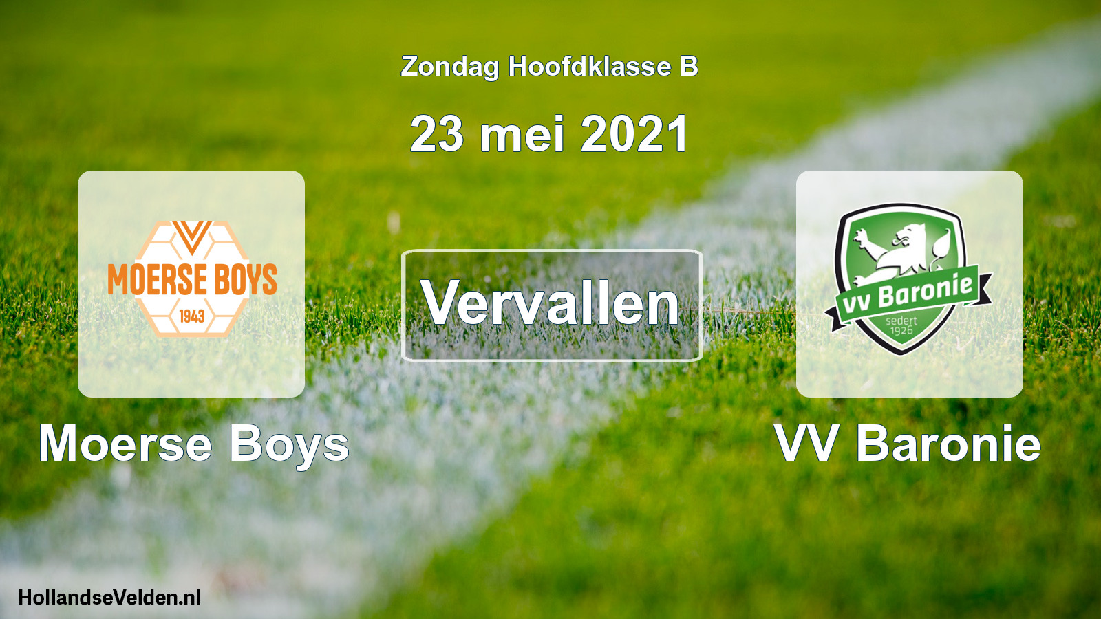 Scheduled Match: Moerse Boys - VV Baronie (23 May 2021)