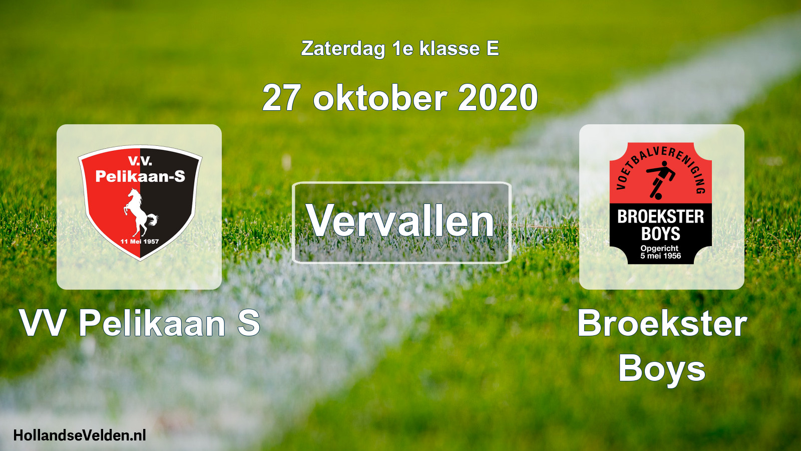 Scheduled Match: VV Pelikaan S - Broekster Boys (27 October 2020)