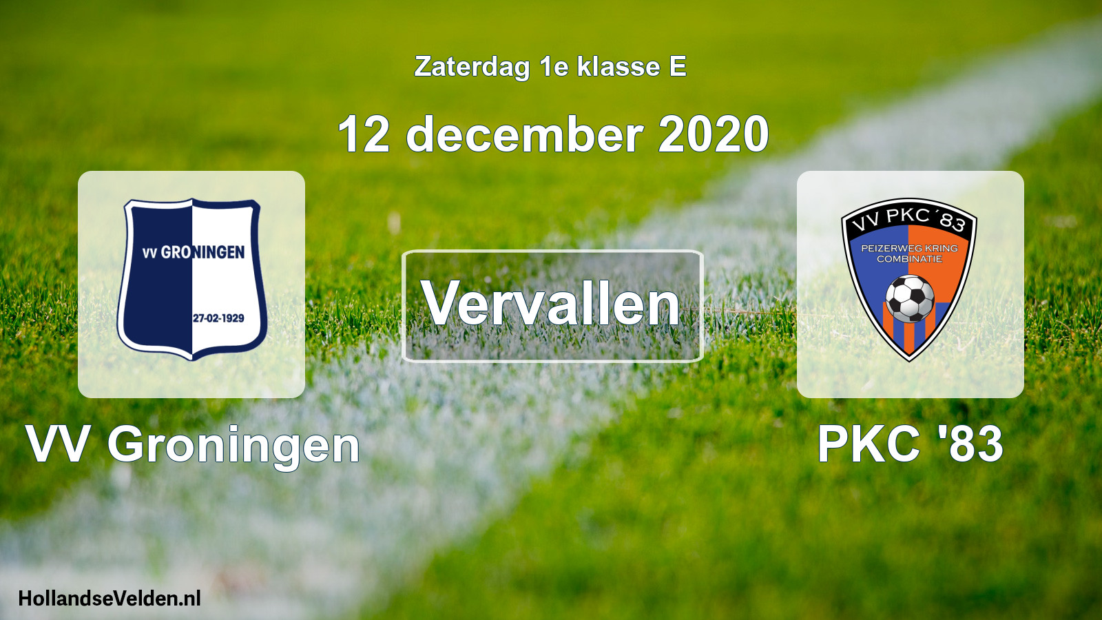 Scheduled Match: VV Groningen - PKC '83 (12 December 2020)