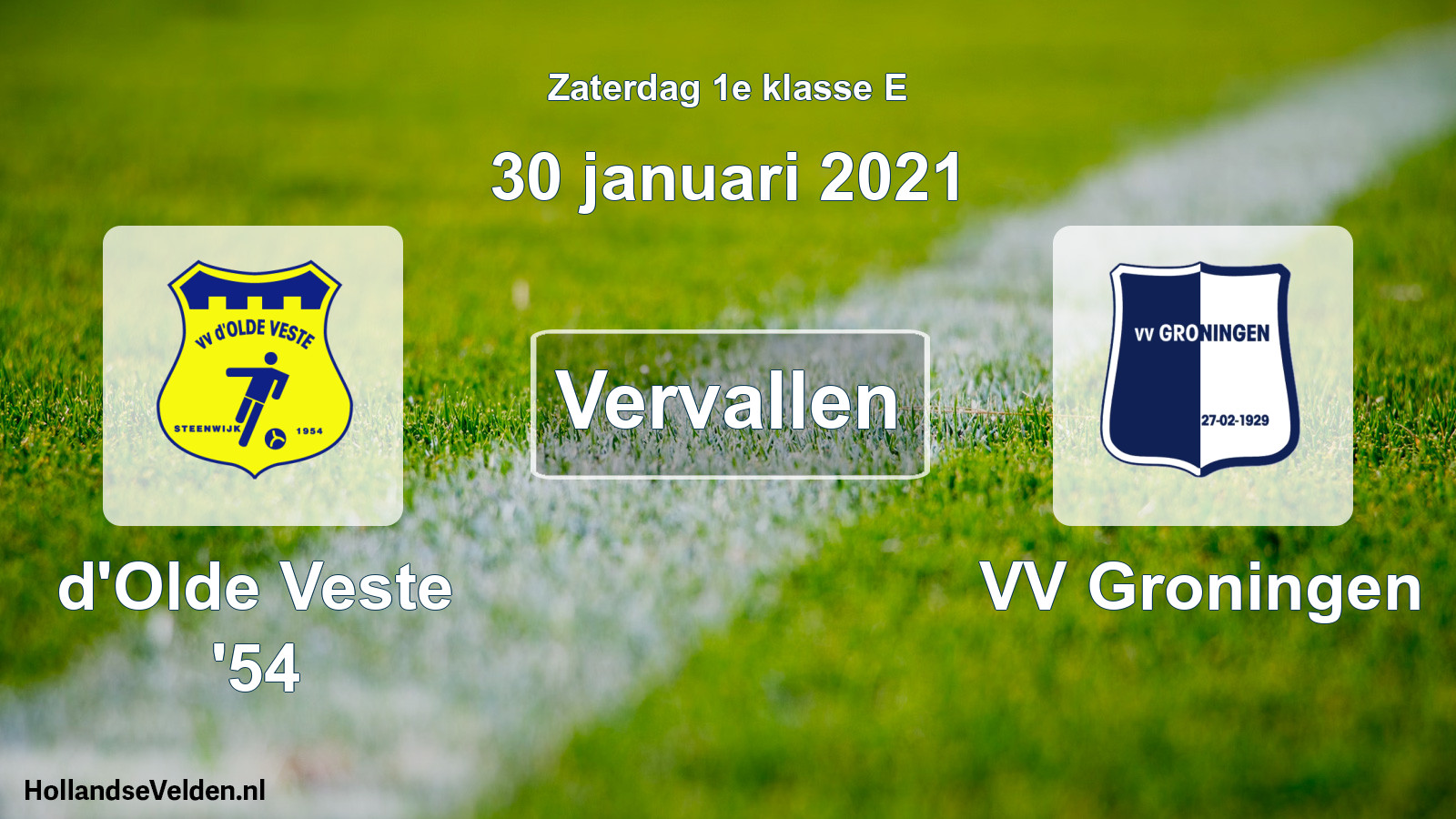 Scheduled Match: d'Olde Veste '54 - VV Groningen (30 January 2021)