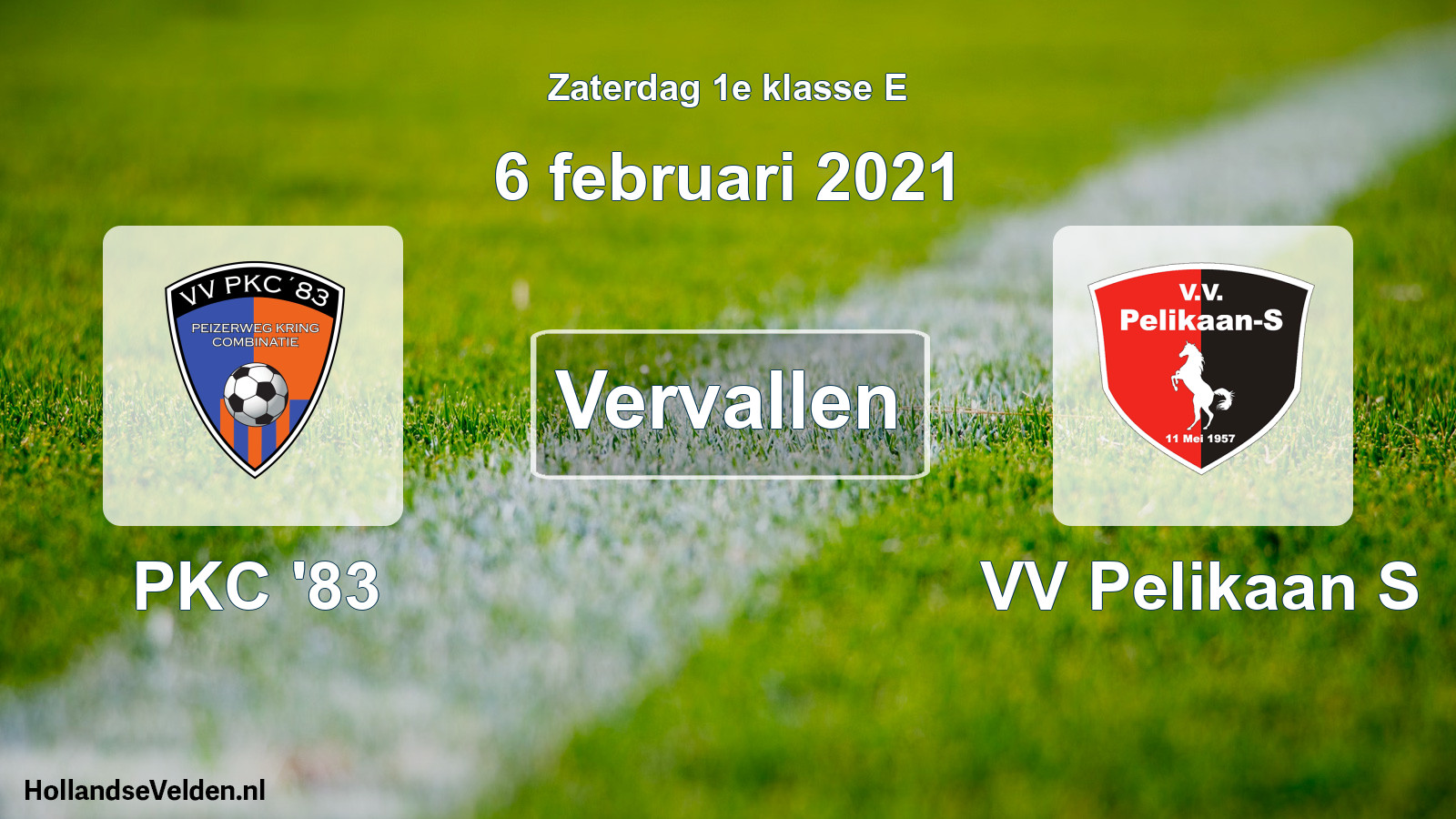 Scheduled Match: PKC '83 - VV Pelikaan S (6 February 2021)