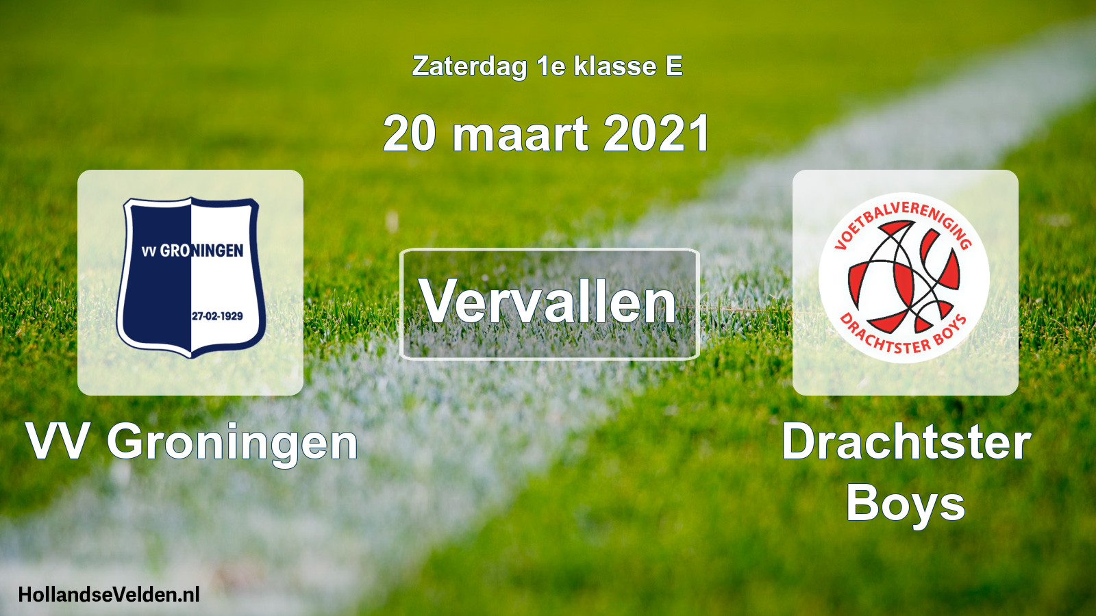 Scheduled Match: VV Groningen - Drachtster Boys (20 March 2021)