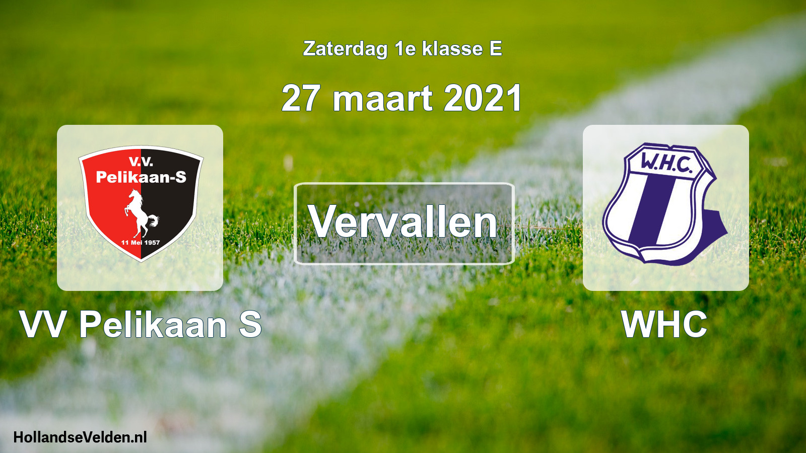 Scheduled Match: VV Pelikaan S - WHC (27 March 2021)