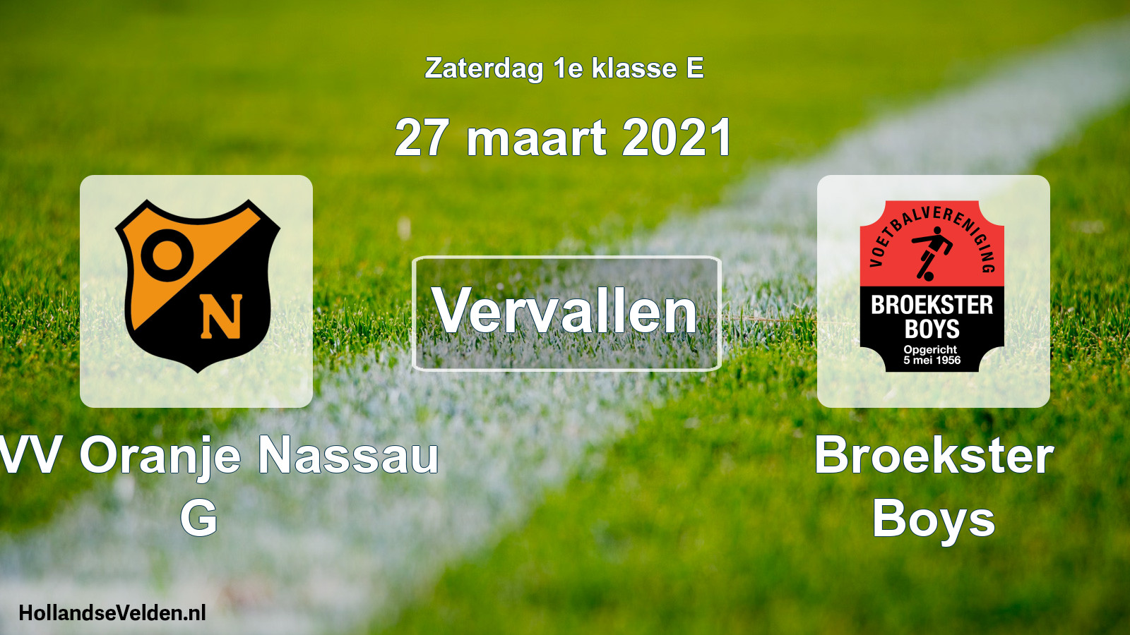 Scheduled Match: CVV Oranje Nassau G - Broekster Boys (27 March 2021)