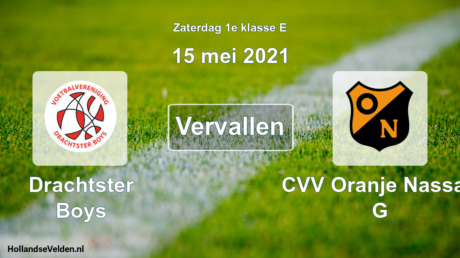 Scheduled Match: Drachtster Boys - CVV Oranje Nassau G (15 May 2021)