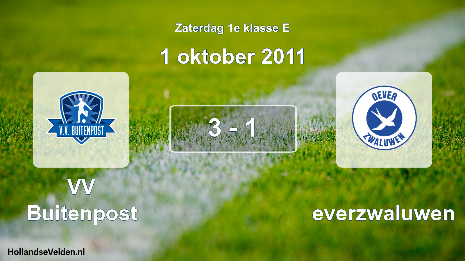 Total number of matches played: VV Buitenpost - Oeverzwaluwen 3 - 1 (1 October 2011)