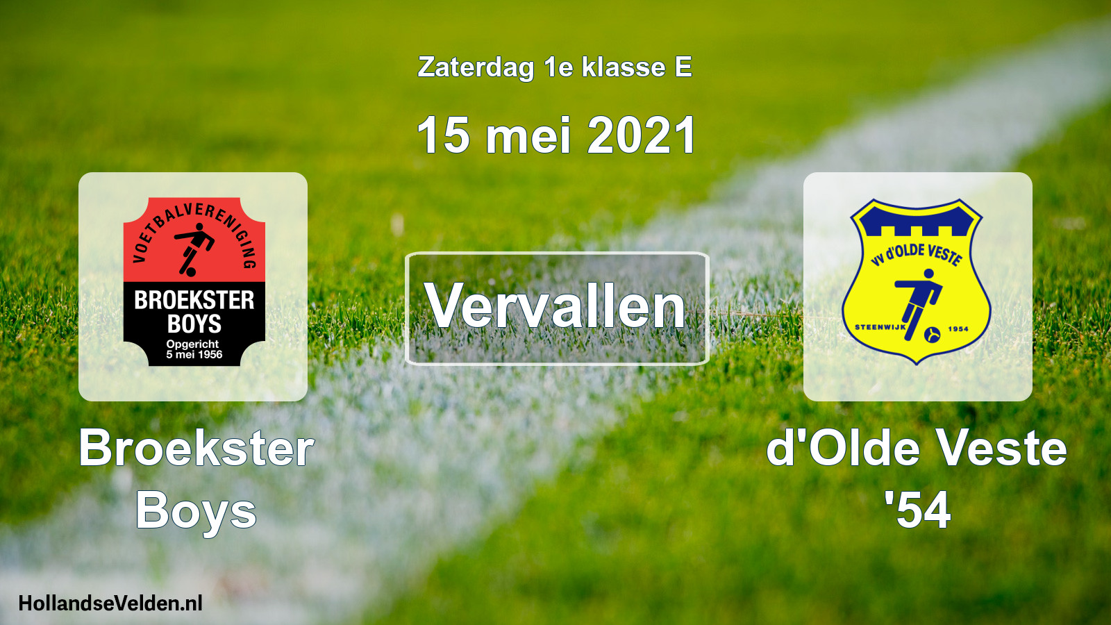 Scheduled Match: Broekster Boys - d'Olde Veste '54 (15 May 2021)