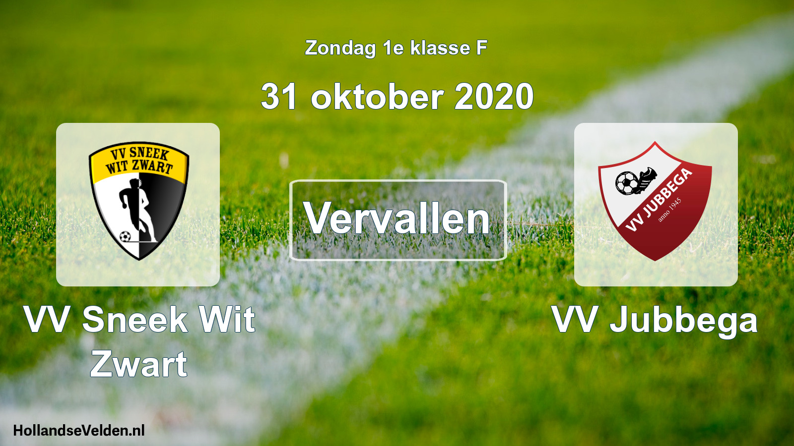 Scheduled Match: VV Sneek Wit Zwart - VV Jubbega (31 October 2020)