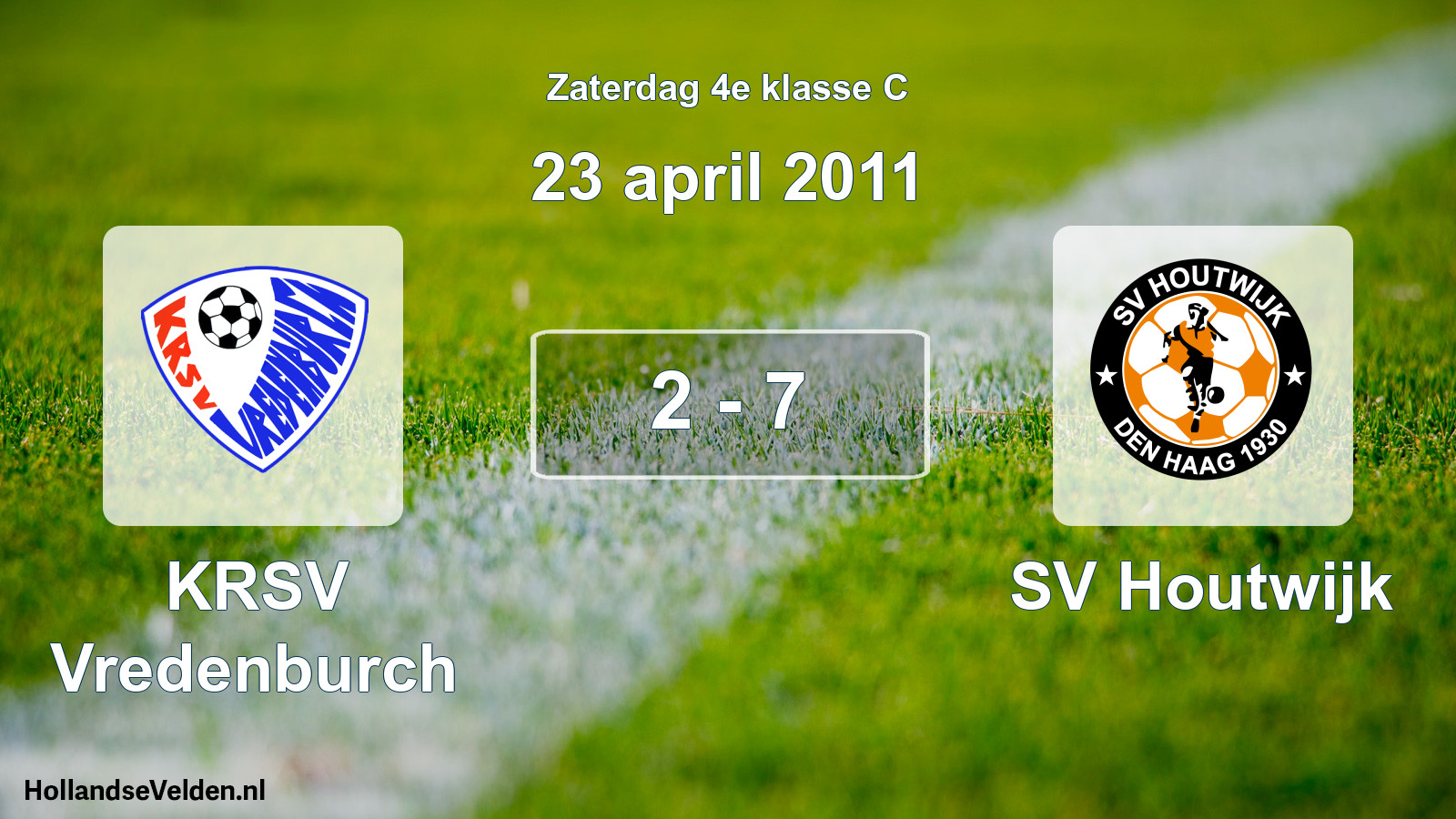 Total number of matches played: KRSV Vredenburch - SV Houtwijk 2 - 7 (23 April 2011)