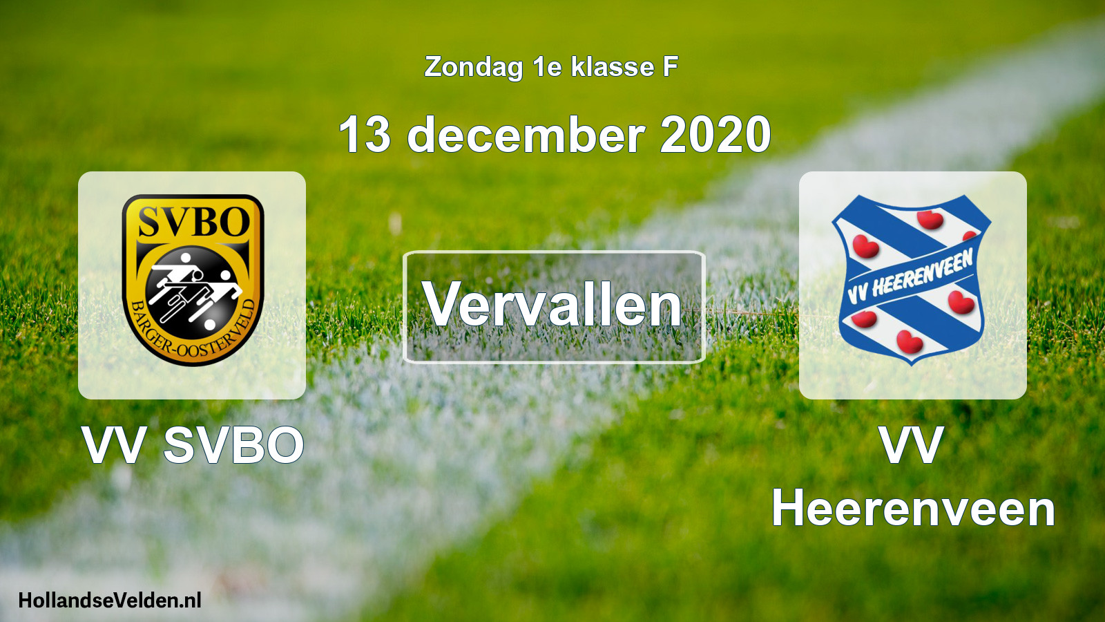 Scheduled Match: VV SVBO - VV Heerenveen (13 December 2020)