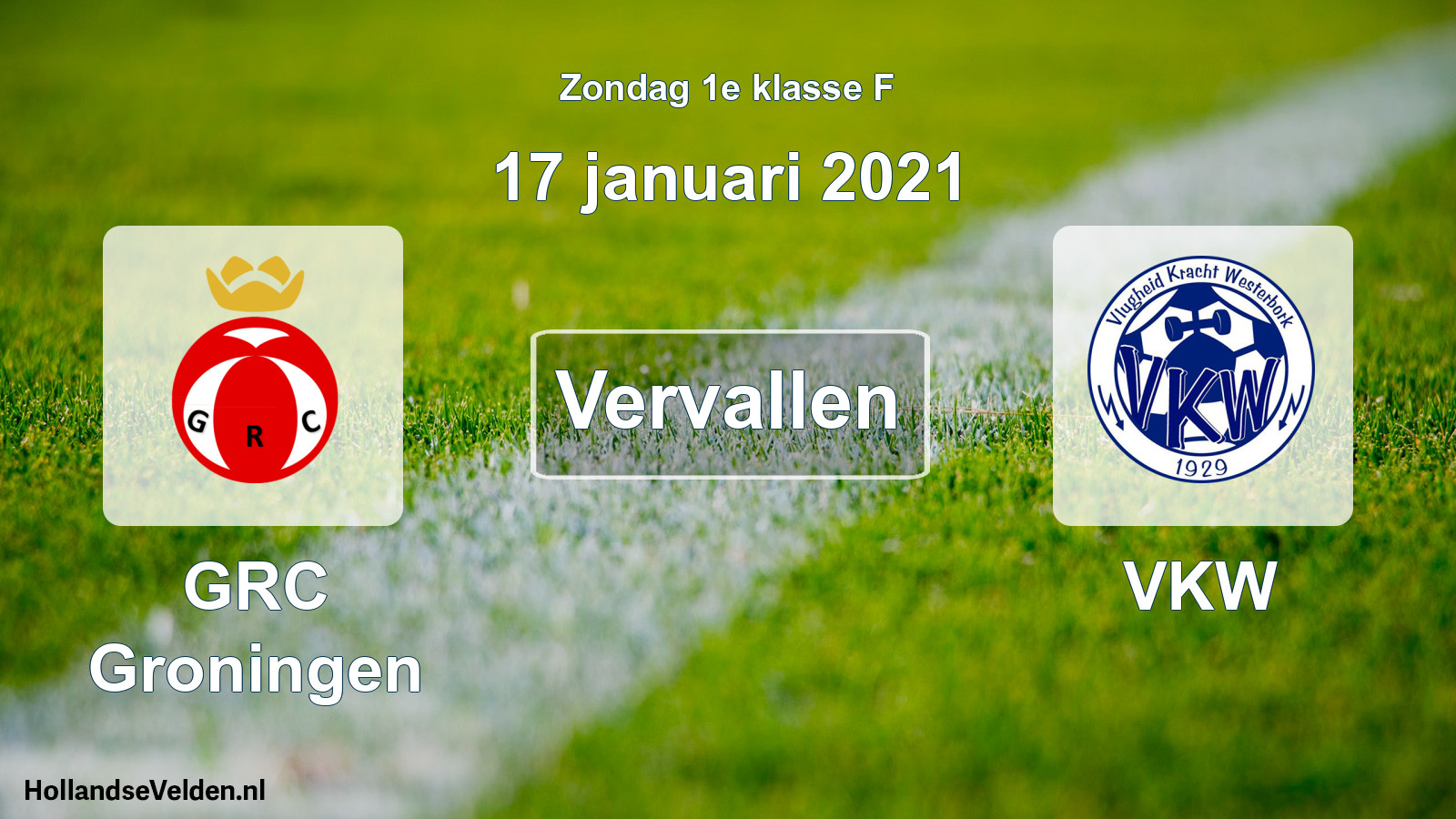 Scheduled Match: GRC Groningen - VKW (17 January 2021)