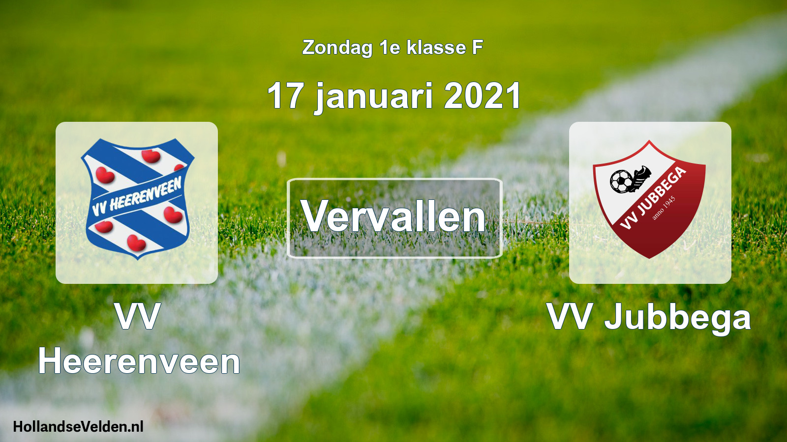 Scheduled Match: VV Heerenveen - VV Jubbega (17 January 2021)