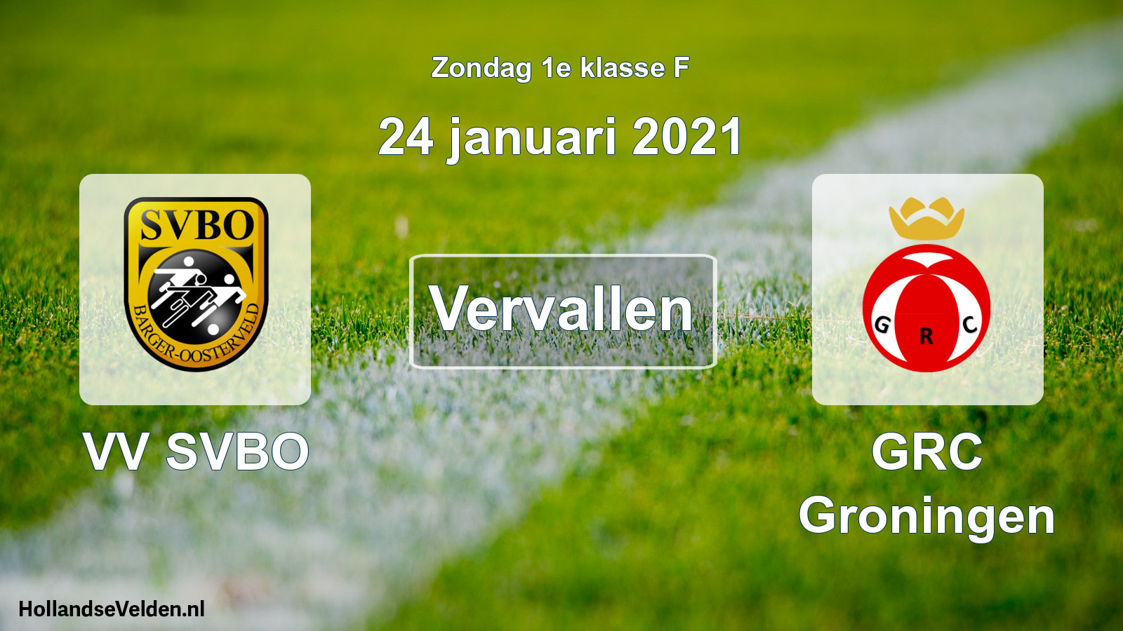 Scheduled Match: VV SVBO - GRC Groningen (24 January 2021)