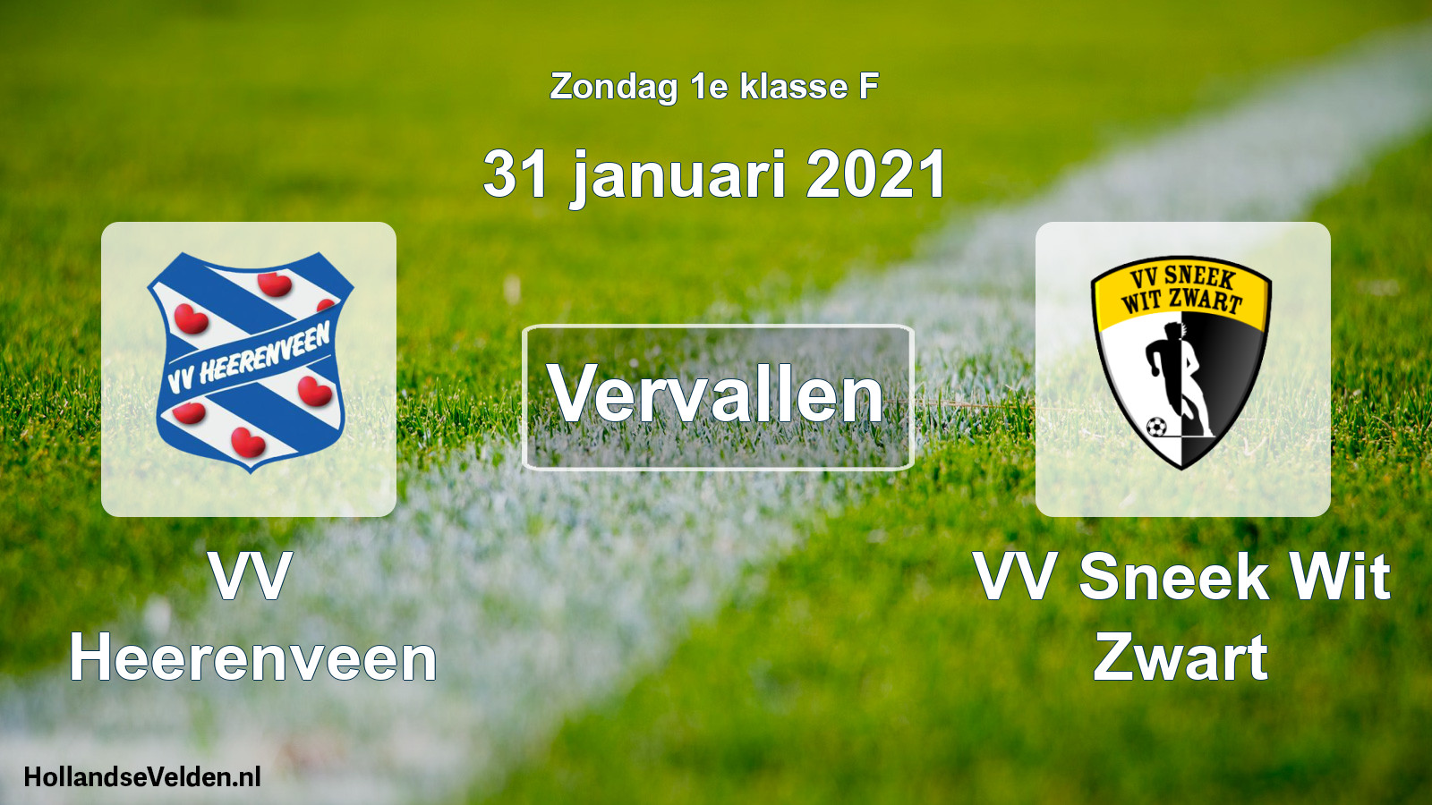Scheduled Match: VV Heerenveen - VV Sneek Wit Zwart (31 January 2021)