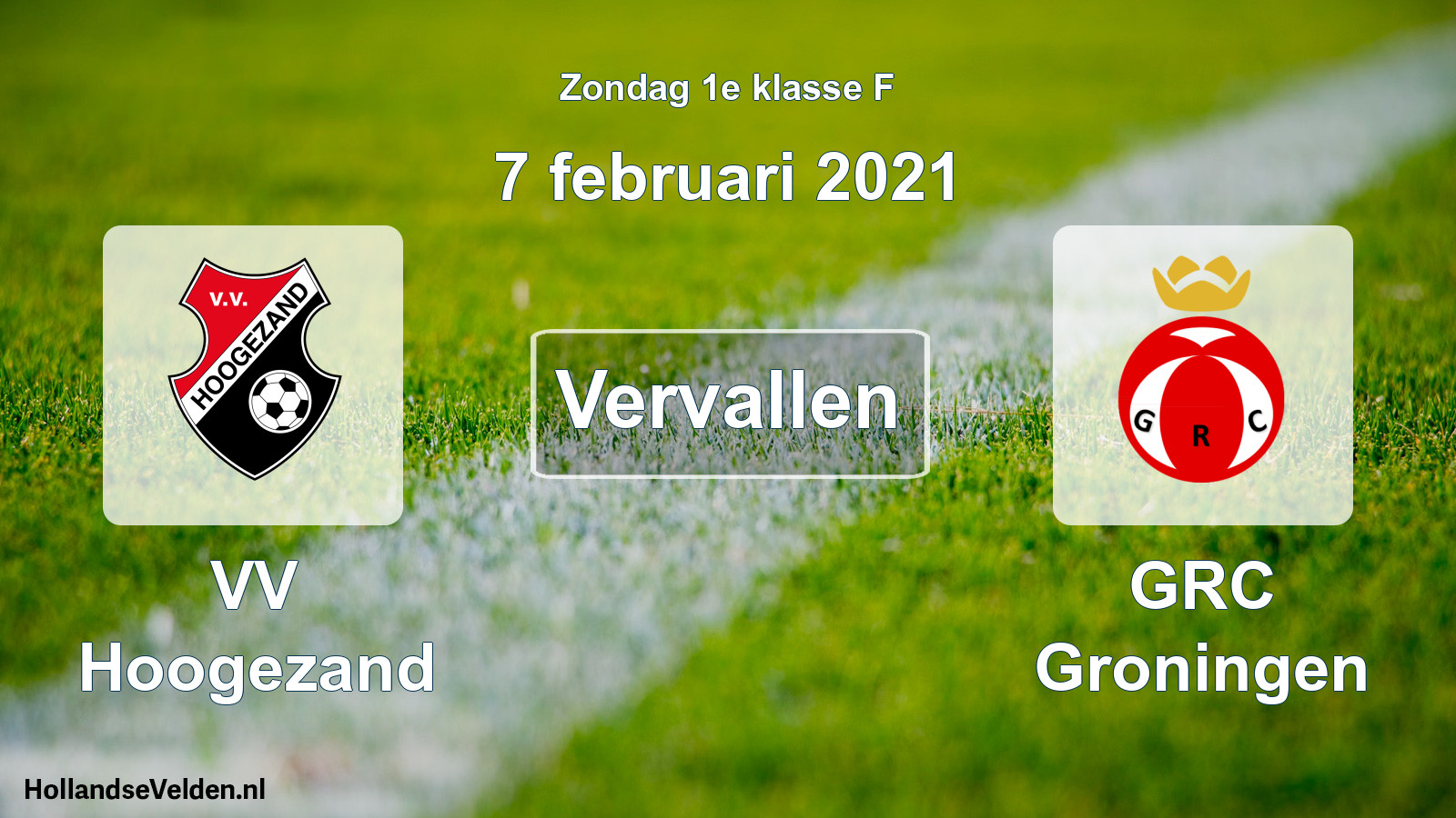 Scheduled Match: VV Hoogezand - GRC Groningen (7 February 2021)