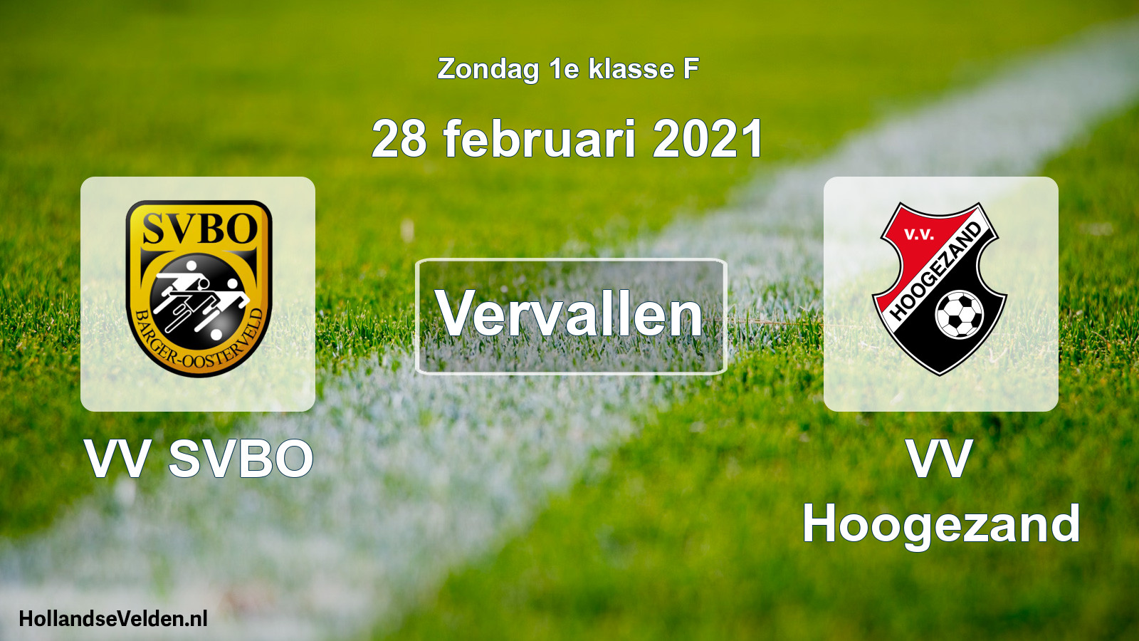 Scheduled Match: VV SVBO - VV Hoogezand (28 February 2021)