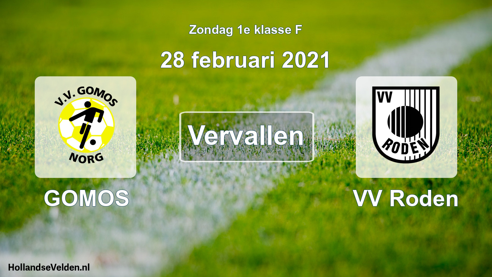 Scheduled Match: GOMOS - VV Roden (28 February 2021)