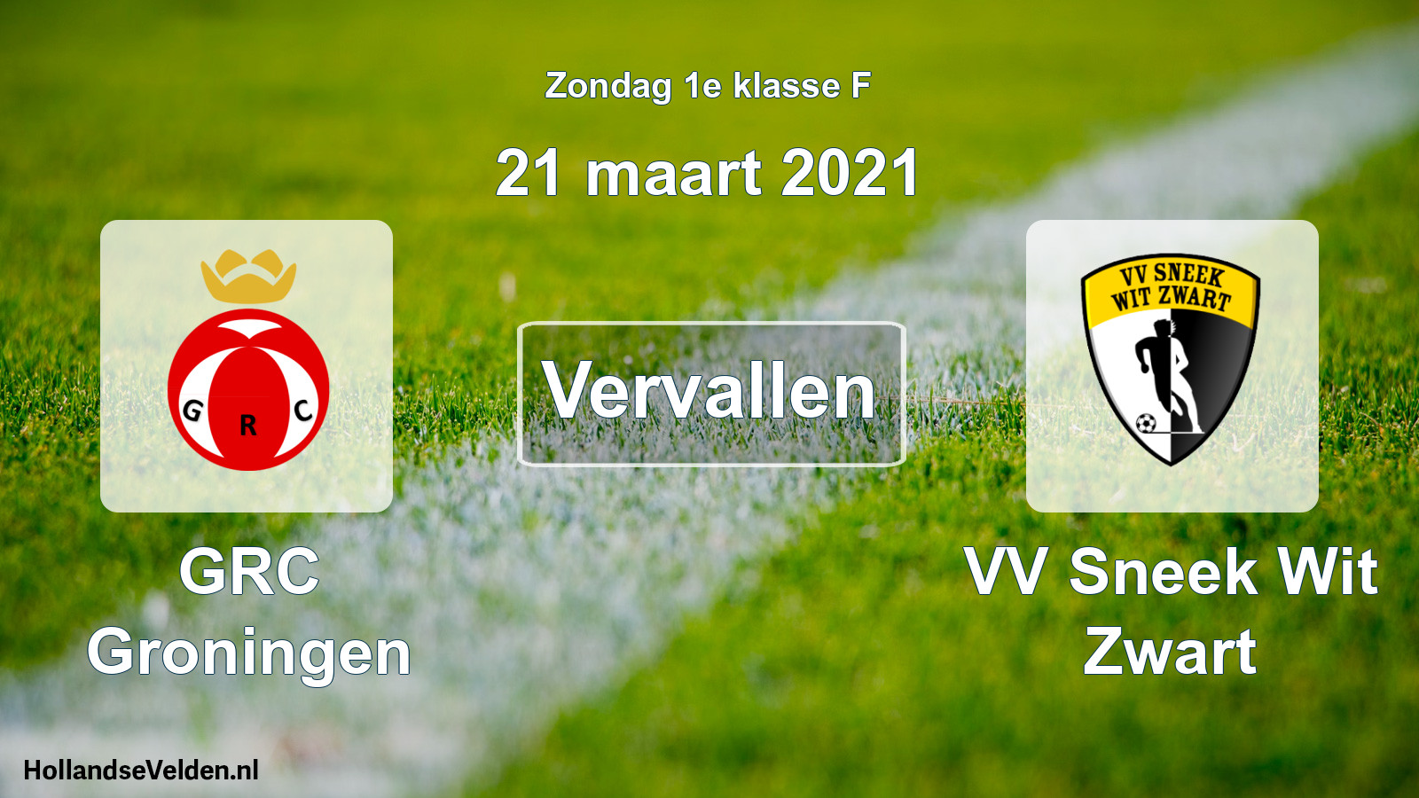 Scheduled Match: GRC Groningen - VV Sneek Wit Zwart (21 March 2021)